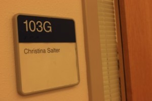 Christina Salter's office. My group and I literally went on a wild goose chase to find her office. I was so relieved when we finally found it. She is the media arts advisor after all.